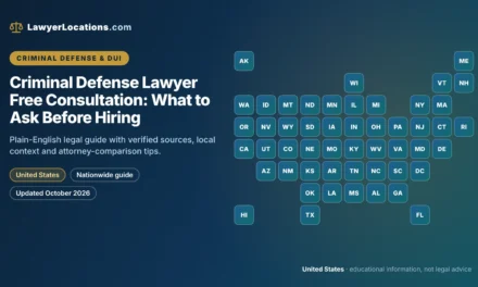 Criminal Defense Lawyer Free Consultation: What to Ask Before Hiring
